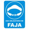ROTULO VINIL "USO OBLIG DE FAJA"