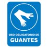 ROTULO VINIL "USO OBLIG D/GUANTES"