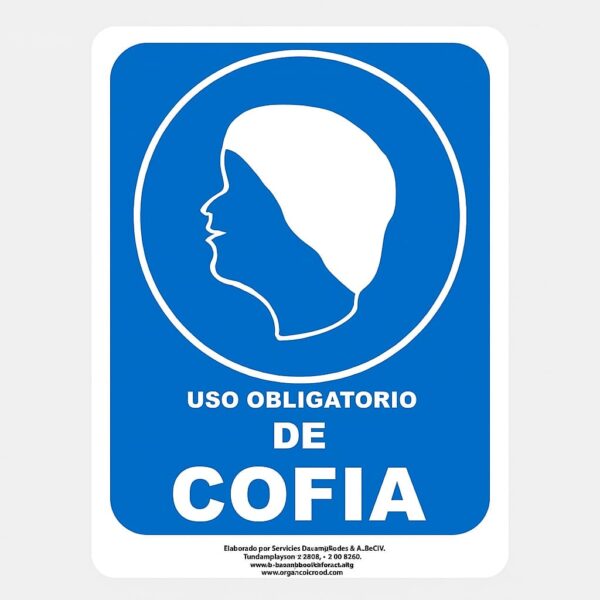 ROTULO VINIL "USO OBLIG DE COFIA"
