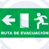 ROTULO VINIL "RUTA DE EVACUACION IZQ"